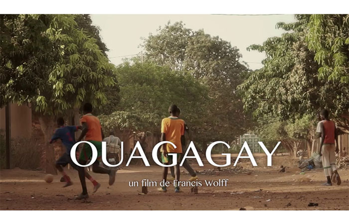Ouagagay - Documentaire Francis Wolff